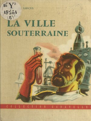 cover image of La ville souterraine